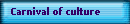 Carnival of culture